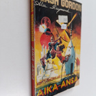 Alex Raymond : Flash Gordon : Aika-ansa - pikkukuva 1