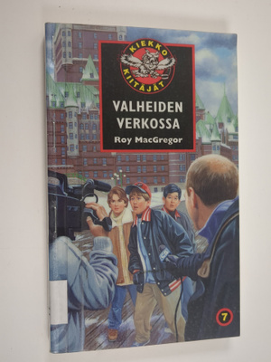 Roy MacGregor : Valheiden verkossa