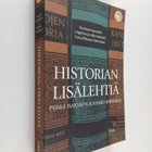 Pekka Isaksson : Historian lisälehtiä : suvaitsevaisuuden... - pikkukuva 1