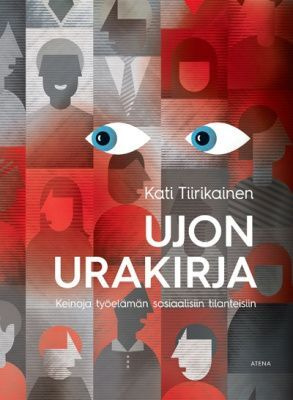 Kati Tiirikainen: Ujon urakirja