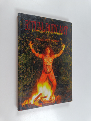 Charles Arnold : Ritual Body Art - Drawing the Spirit