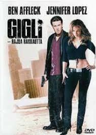 Gigli - Rajua rakkautta