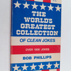 Bob Phillips : The World's Greatest Collection of Clean J... - pikkukuva 1