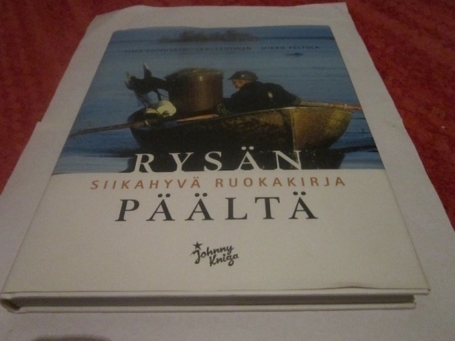 Koivusalo,Lehtinen,Peltola RYSÄN PÄÄLTÄ.SIIKAHYVÄ RUOKAKIRJA