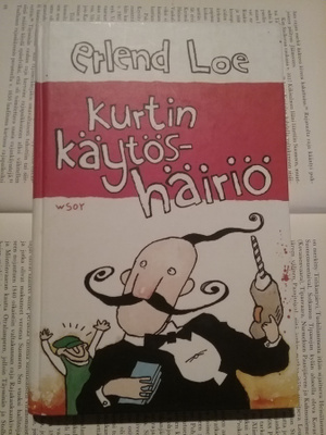Erlend Loe - Kurtin käytöshäiriö (sid.)