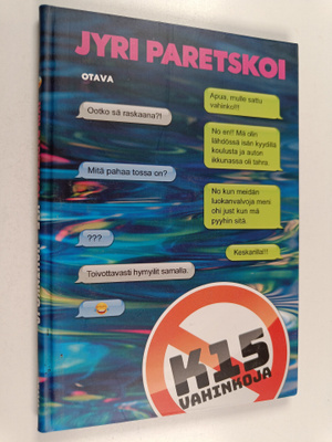 Jyri Paretskoi : K15 - vahinkoja