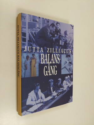 Jutta Zilliacus : Balansgång
