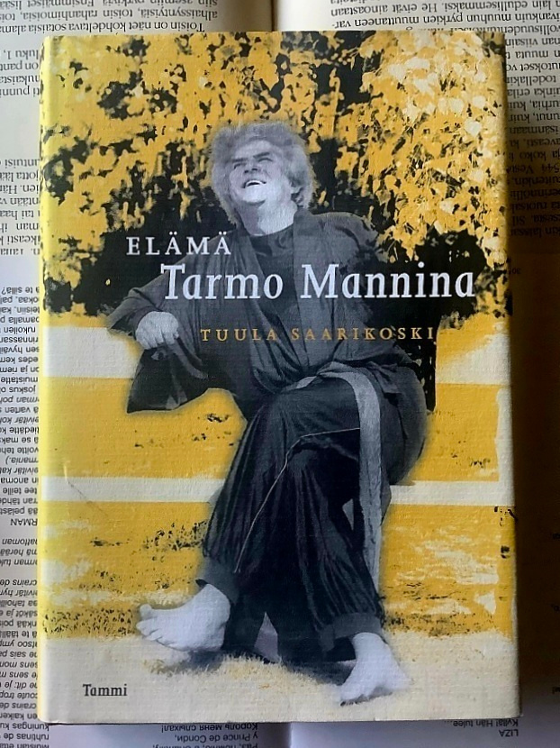 Tuula Saarikoski - Elämä Tarmo Mannina (sid.)