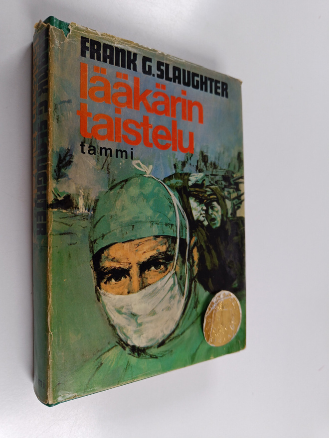 Frank G. Slaughter : Lääkärin taistelu
