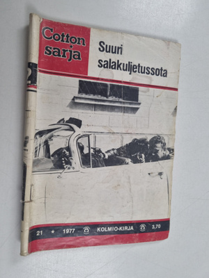 Cottonsarja 21/1977 : Suuri salakuljetussota