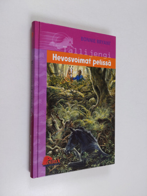 Bonnie Bryant : Hevosvoimat pelissä