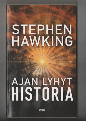 STEPHEN HAWKING  »AJAN LYHYT HISTORIA »