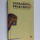 Mailis Janatuinen : Sankareita ja pelkureita : Raamatun m... - pikkukuva 1