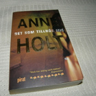Anne Holt Det som tillhör mig  -pok - pikkukuva 1