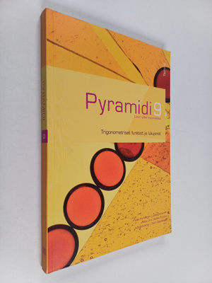 Pyramidi 9 : Trigonometriset funktiot ja lukujonot