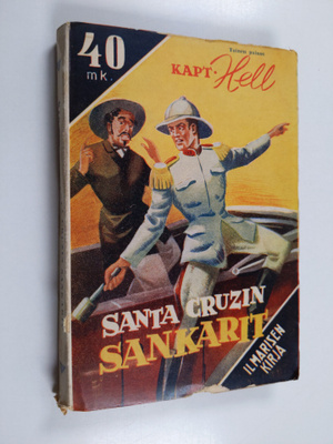Kapteeni Hell : Santa Cruzin sankarit