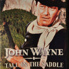 TALL IN THE SADDLE DVD ( John Wayne) - pikkukuva 1