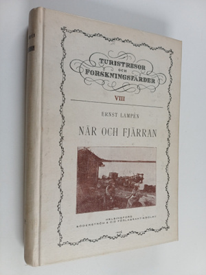 Ernst Lampen : När och fjärran