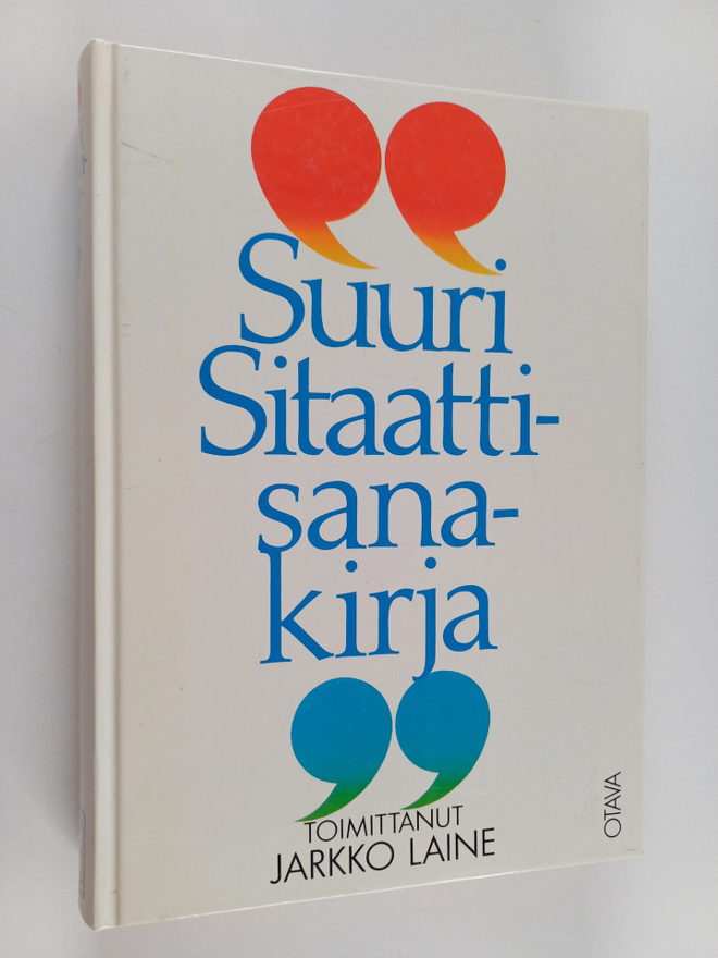 Jarkko (toim.) Laine : Suuri sitaattisanakirja