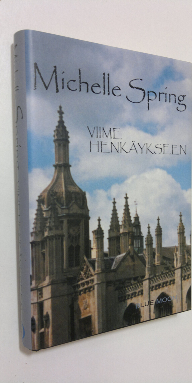 Michelle Spring : Viime henkäykseen