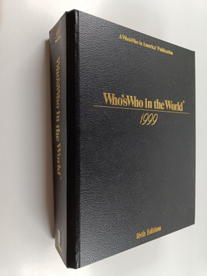 Marquis Who's Who, Inc : Who's who in the World 1999