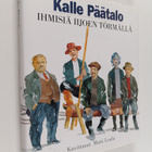 Kalle Päätalo : Ihmisiä Iijoen törmällä - pikkukuva 1