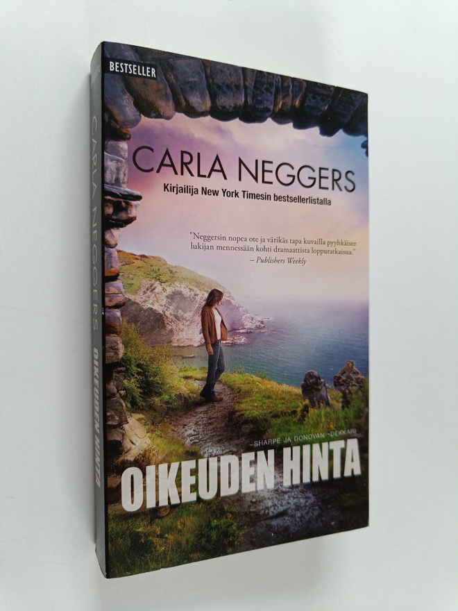 Carla Neggers : Oikeuden hinta