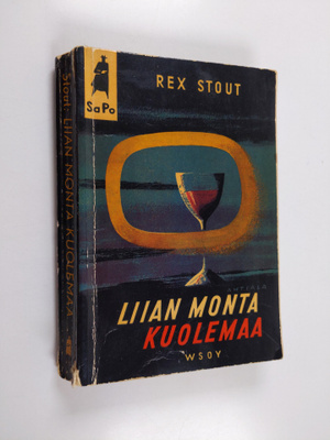 Rex Stout : Liian monta kuolemaa