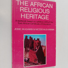 Jesse Ndwiga Kanyua Mugambi ym. : The African Religious H... - pikkukuva 1
