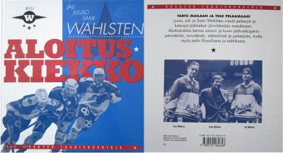 Jali, Juuso, Sami WAHLSTEN: ALOITUSKIEKKO Nuorten jääkiekko