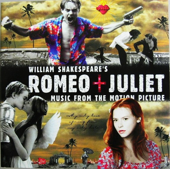 Romeo + Juliet :  Soundtrack  -  CD