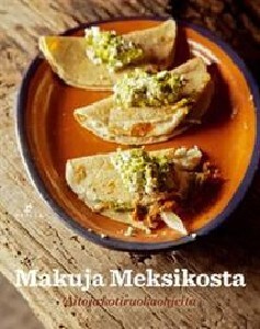 Makuja Mexikosta, UUSI kirja