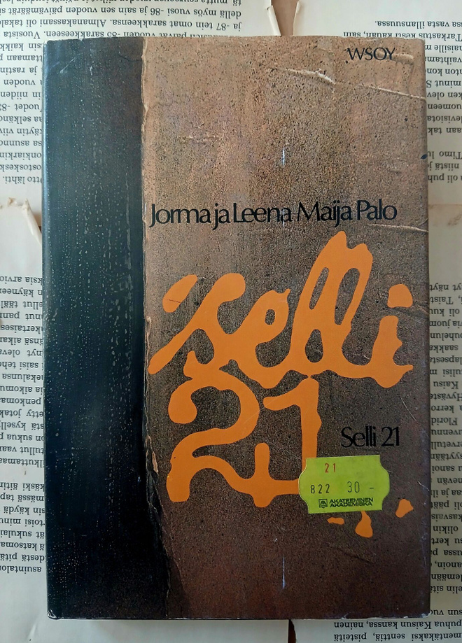 Jorma ja Leena-Maija Palo - Selli 21 (sid.)