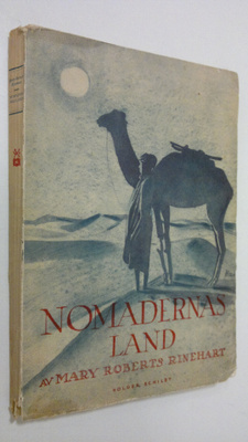 Mary Roberts Rinehart : Nomadernas Land