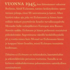 Neal Bascomb: Tähtäimessä Eichmann - pikkukuva 3