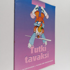 Tutki tavaksi - pikkukuva 1