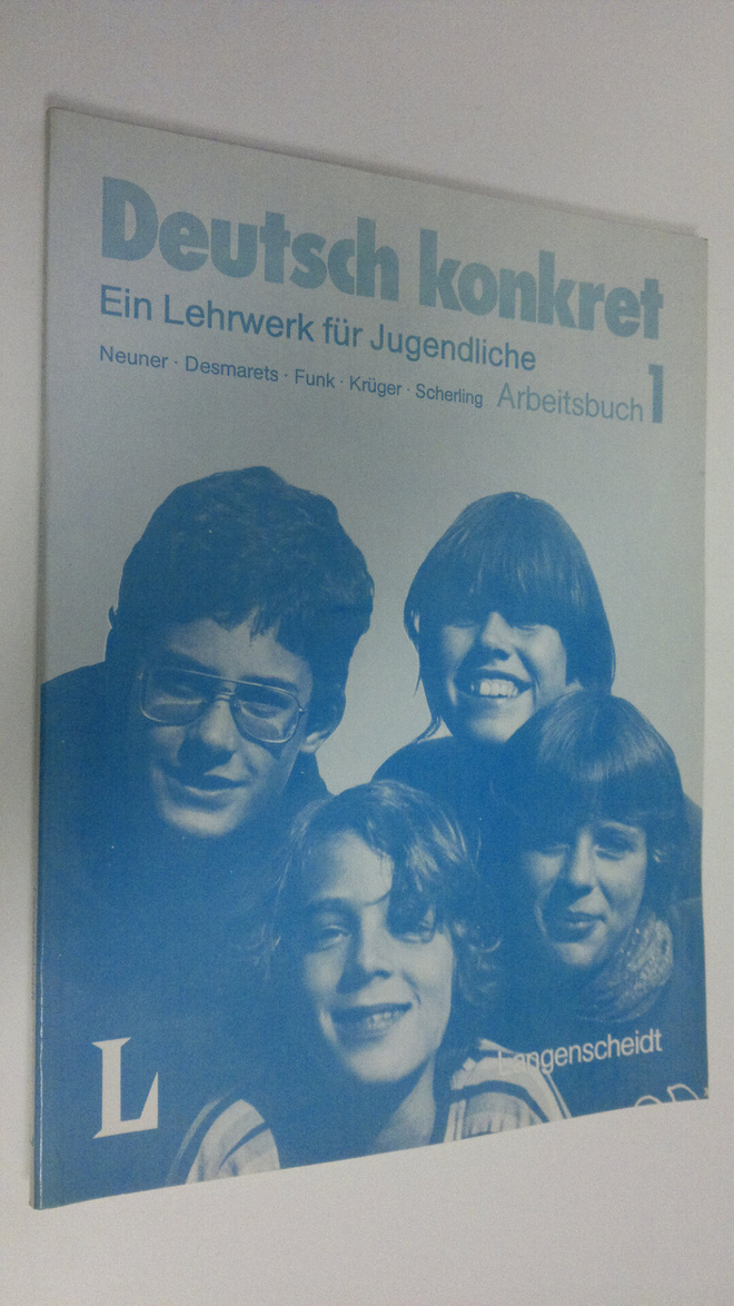 Gard Neuner : Deutsch konkret : Ein Lehrwerk fur Jugendli...