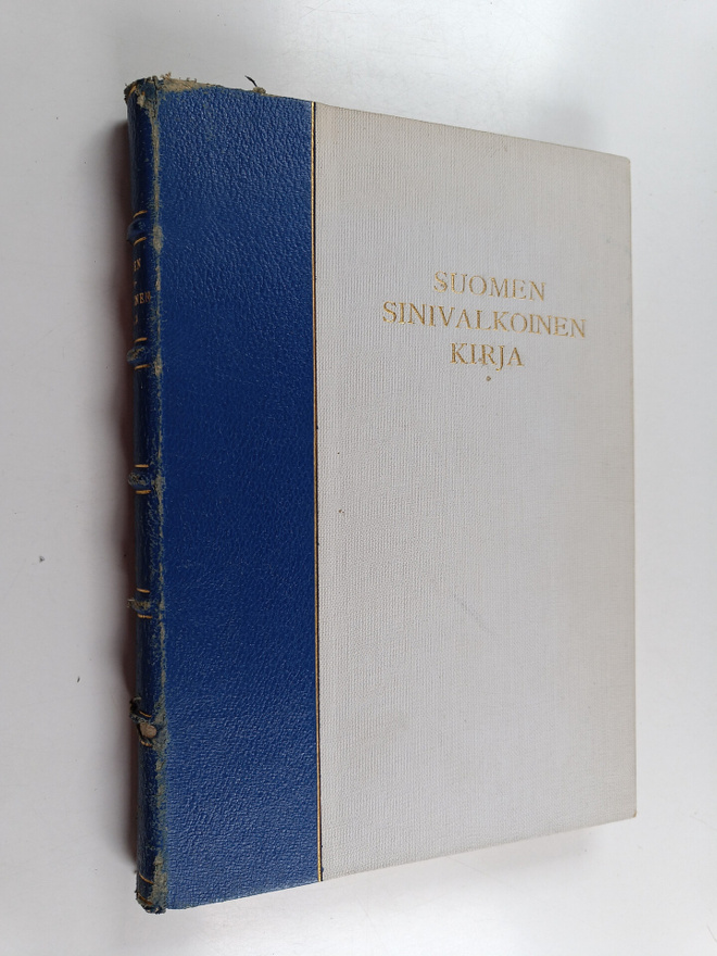 Suomen sinivalkoinen kirja - Suomen ja Neuvostoliiton väl...