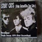 STRAY CATS unreleased studio demos 1979 - pikkukuva 1