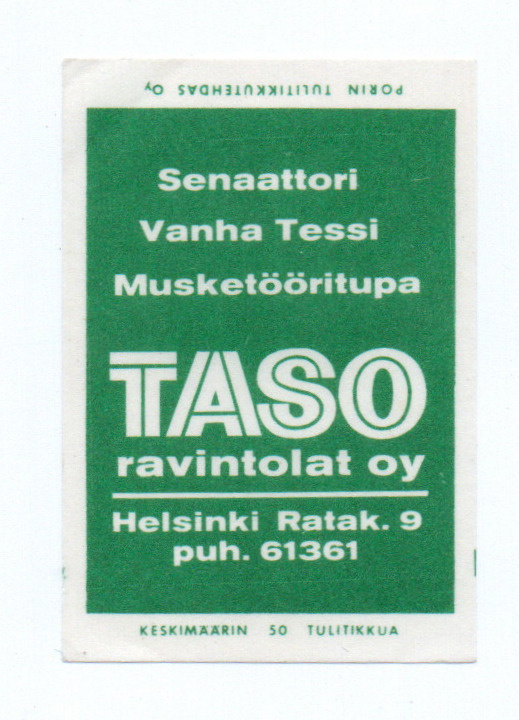 Porin Tulitikkutehdas TASO Ravintolat Oy  Helsinki