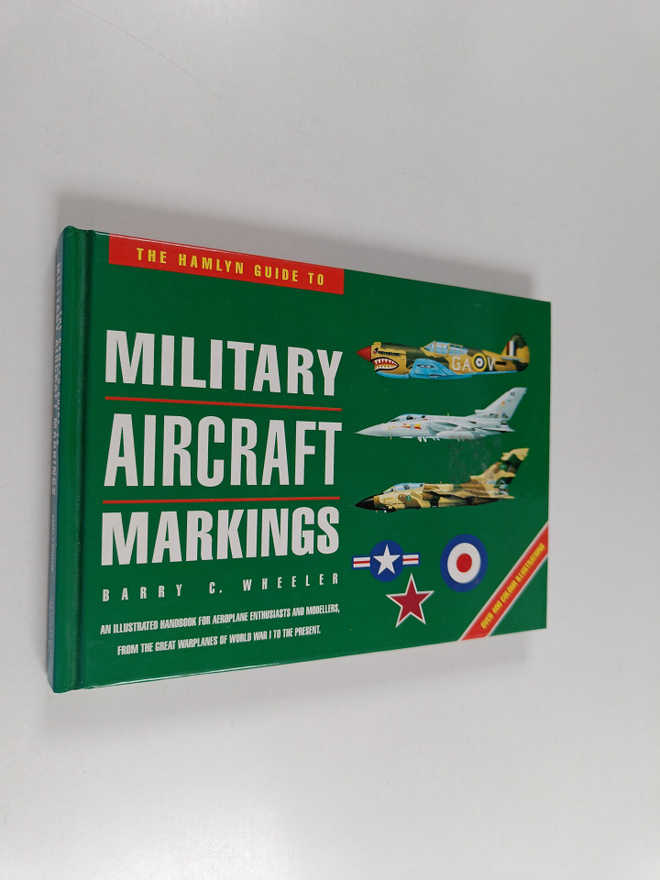 Barry C. Wheeler : The Hamlyn Guide to Military Aircraft ...