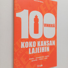 Kalle Kotiranta : 100 vinkkiä koko kansan lajeihin - pikkukuva 1