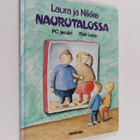 Mati Lepp ym. : Laura ja Nikke Naurutalossa - pikkukuva 1