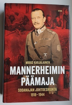 Mikko Karjalainen: Mannerheimin päämaja