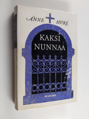 Anne Hure : Kaksi nunnaa