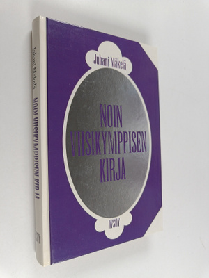 Juhani Mäkelä : Noin viisikymppisen kirja : pakinoita ja ...