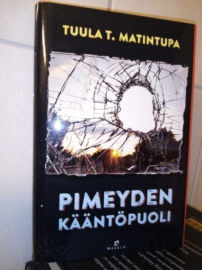 Tuula M. Matintupa  : Pimeyden kääntöpuoli ( SIS POSTIKULU)