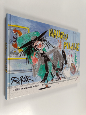 Raimo Riihimäki : Nauru pilalle (signeerattu)