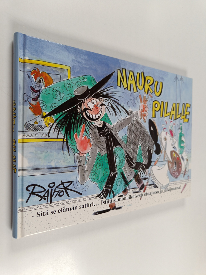 Raimo Riihimäki : Nauru pilalle (signeerattu)