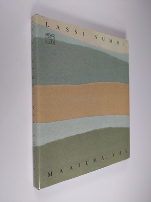 Lassi Nummi : Maailma, yhä : valikoima runoja (signeerattu)